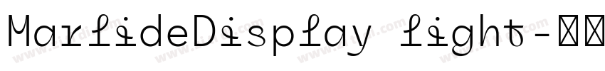 MarlideDisplay light字体转换